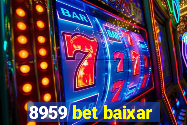 8959 bet baixar